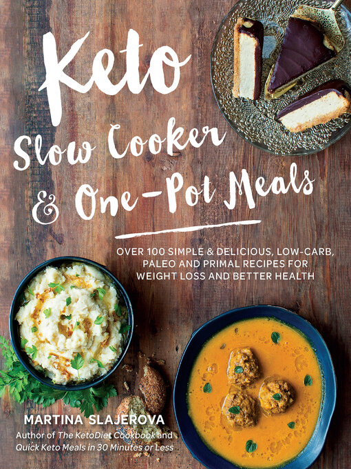 Title details for Keto Slow Cooker & One-Pot Meals by Martina Slajerova - Available